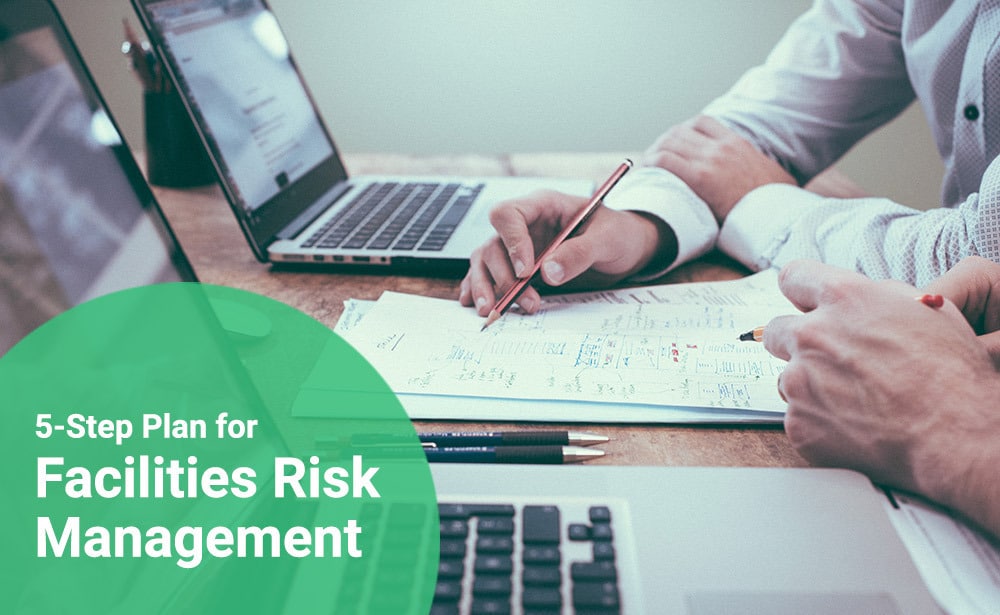 Facilities Risk Management